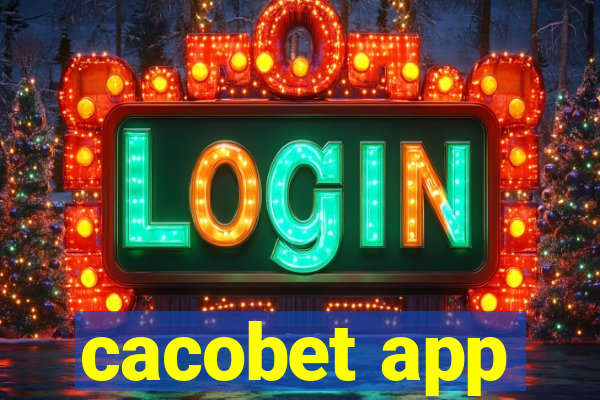 cacobet app